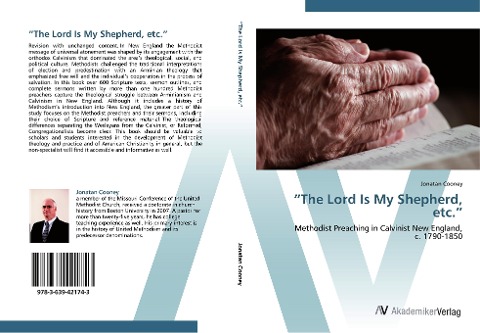 The Lord Is My Shepherd, etc.: Methodist Preaching in Calvinist New England,  c. 1790-1850