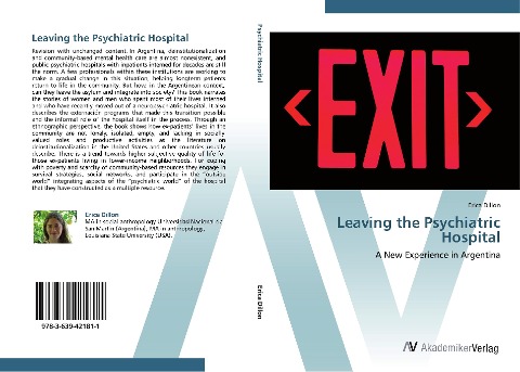 Leaving the Psychiatric Hospital: A New Experience in Argentina