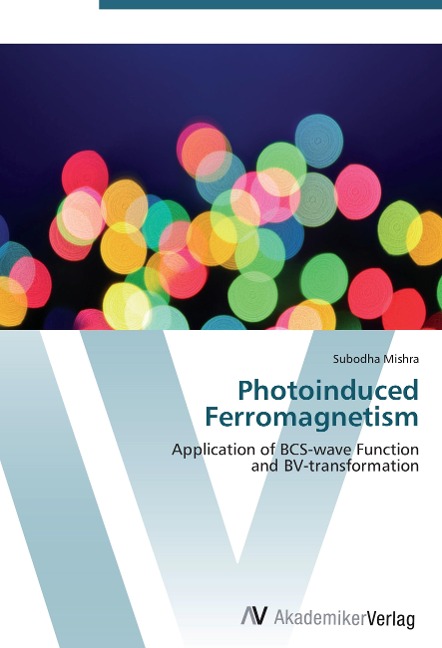 Photoinduced Ferromagnetism: Application of BCS-wave Function  and BV-transformation