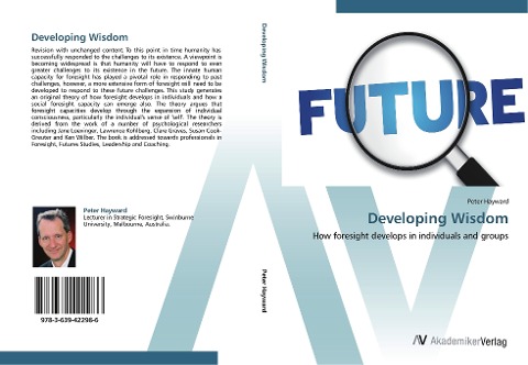 Developing Wisdom: How foresight develops in individuals and groups