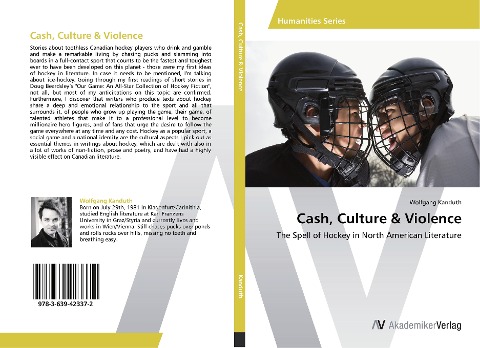 Cash, Culture & Violence: The Spell of Hockey in North American Literature