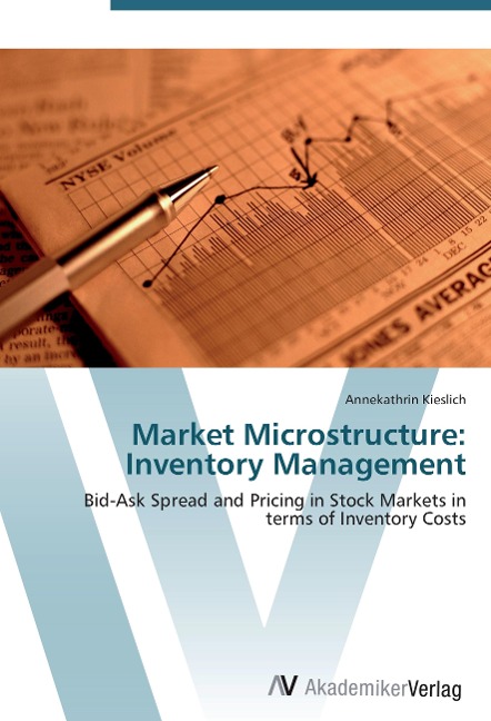Market Microstructure: Inventory Management: Bid-Ask Spread and Pricing in Stock Markets in terms of Inventory Costs