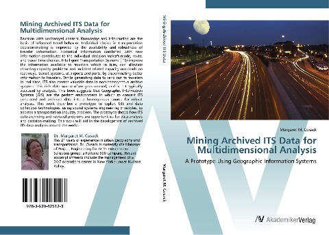 Mining Archived ITS Data for Multidimensional Analysis: A Prototype Using Geographic Information Systems