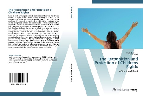The Recognition and Protection of Childrens Rights: In Word and Deed