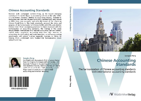 Chinese Accounting Standards: The harmonization of Chinese accounting standards with international accounting standards