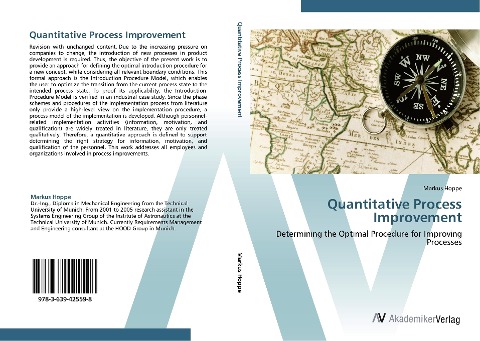 Quantitative Process Improvement: Determining the Optimal Procedure for Improving Processes