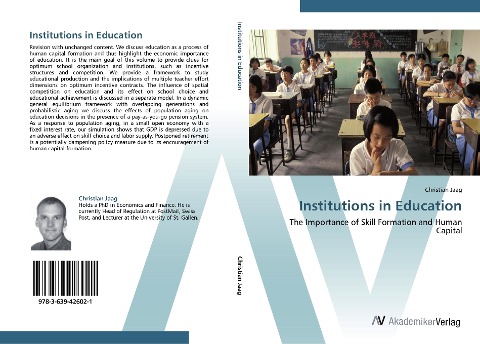 Institutions in Education: The Importance of Skill Formation and Human Capital