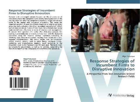 Response Strategies of Incumbent Firms to Disruptive Innovation: A Perspective from Non-innovation Related Research Fields