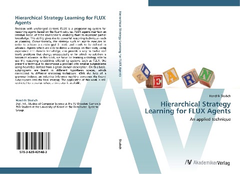 Hierarchical Strategy Learning for FLUX Agents: An applied technique