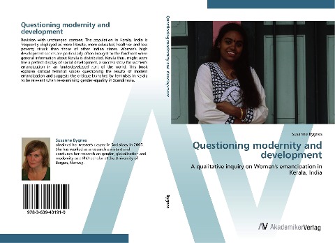 Questioning modernity and development: A qualitative inquiry on Women's emancipation in Kerala, India