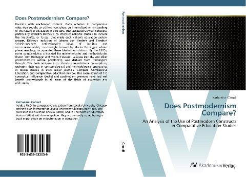 Does Postmodernism Compare?: An Analysis of the Use of Postmodern Constructs  in Comparative Education Studies