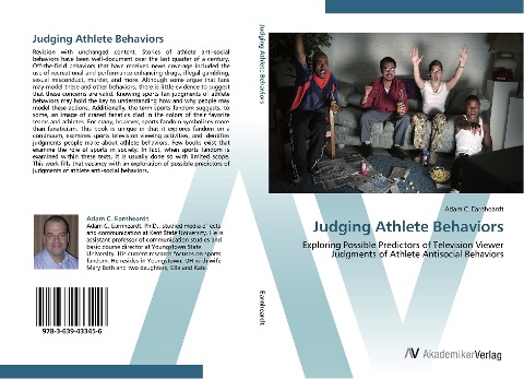 Judging Athlete Behaviors: Exploring Possible Predictors of Television Viewer Judgments of Athlete Antisocial Behaviors