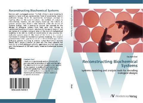 Reconstructing Biochemical Systems: Systems modeling and analysis tools for decoding biological designs