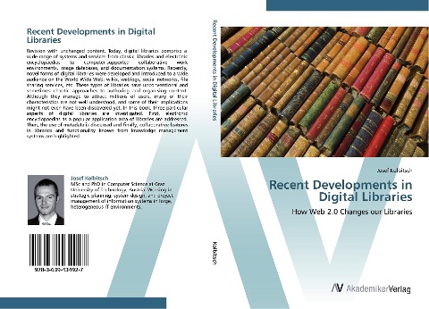 Recent Developments in Digital Libraries: How Web 2.0 Changes our Libraries