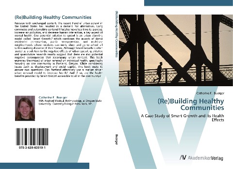 (Re)Building Healthy Communities: A Case Study of Smart Growth and its Health Effects