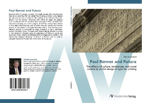 Paul Renner and Futura: The effects of culture, technology, and social continuity on the design of type for printing