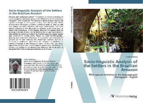 Socio-linguistic Analysis of the Settlers in the Brazilian Amazon: With special reference to the language pair Portuguese - English