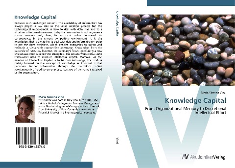 Knowledge Capital: From Organizational Memory to Discretional  Intellectual Effort