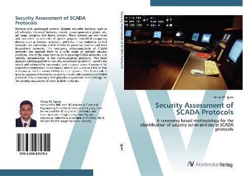 Security Assessment of SCADA Protocols: A taxonomy based methodology for the identification of security vulnerabilities in SCADA protocols