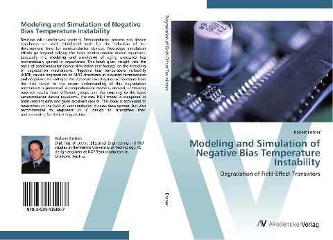 Modeling and Simulation of Negative Bias Temperature Instability: Degradation of Field-Effect Transistors