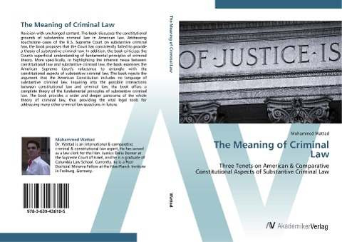 The Meaning of Criminal Law: Three Tenets on American & Comparative Constitutional Aspects of Substantive Criminal Law