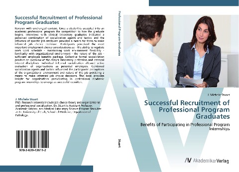 Successful Recruitment of Professional Program Graduates: Benefits of Participating in Professional Program Internships