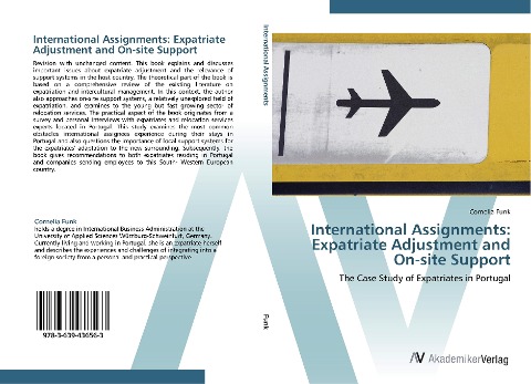 International Assignments: Expatriate Adjustment and On-site Support: The Case Study of Expatriates in Portugal