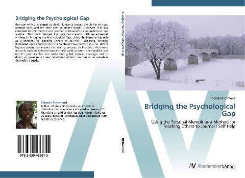 Bridging the Psychological Gap: Using the Personal Memoir as a Method for Teaching Others to Journal / Self-Help