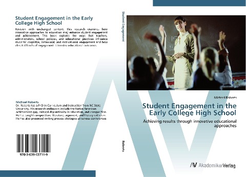 Student Engagement in the Early College High School: Achieving results through innovative educational approaches