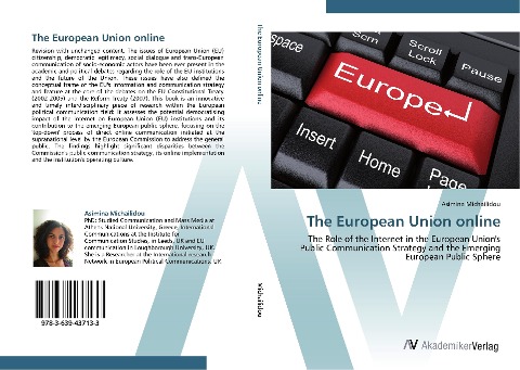 The European Union online: The Role of the Internet in the European Union's  Public Communication Strategy and the Emerging  European Public Sphere