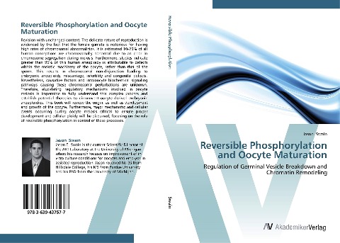 Reversible Phosphorylation and Oocyte Maturation: Regulation of Germinal Vesicle Breakdown and Chromatin Remodeling