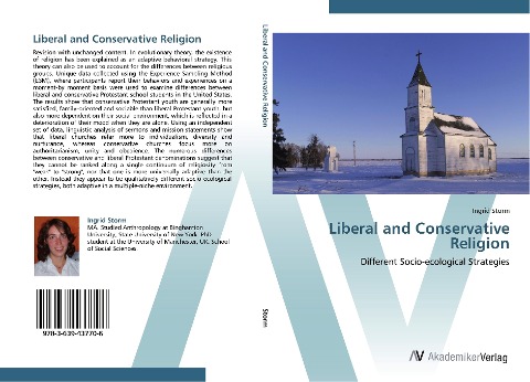 Liberal and Conservative Religion: Different Socio-ecological Strategies