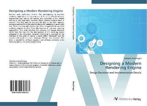 Designing a Modern Rendering Engine: Design Decisions and Implementation Details