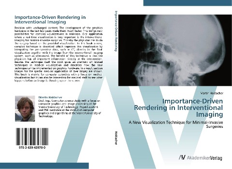 Importance-Driven Rendering in Interventional Imaging: A New Visualization Technique for Minimal-Invasive Surgeries