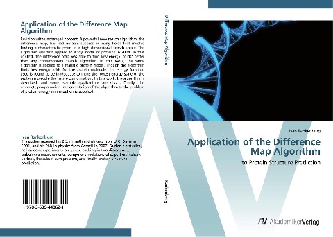 Application of the Difference Map Algorithm: to Protein Structure Prediction