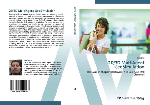2D/3D MultiAgent GeoSimulation: The Case of Shopping Behavior in Square One Mall (Toronto)