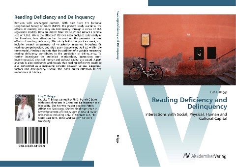 Reading Deficiency and Delinquency: Interactions with Social, Physical, Human and Cultural Capital