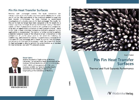 Pin Fin Heat Transfer Surfaces: Thermal and Fluid Dynamic Performance