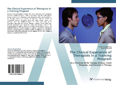 The Clinical Experience of Therapists in a Training Program: As a Predictor of the Therapy Alliance, Client Dropouts, and Duration of Therapy