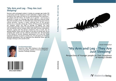 My Arm and Leg - They Are Just Sleeping: Perspectives of Younger people on Their Experience of Having a Stroke