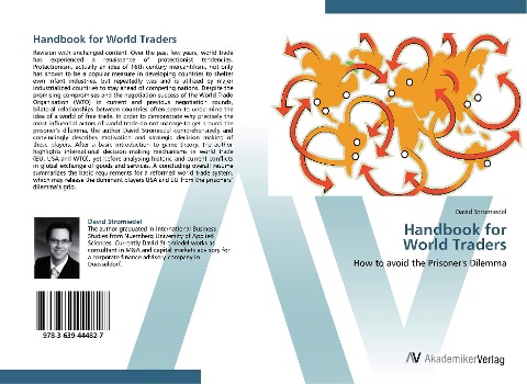 Handbook for  World Traders: How to avoid the Prisoners Dilemma