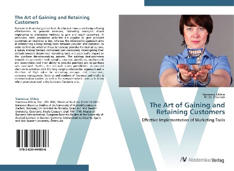 The Art of Gaining and Retaining Customers: Effective Implementation of Marketing Tools
