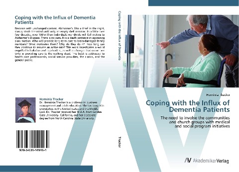 Coping with the Influx of Dementia Patients: The need to involve the communities  and church groups with medical  and social program initiatives