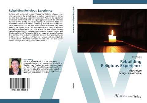 Rebuilding  Religious Experience: Vietnamese  Refugees in America