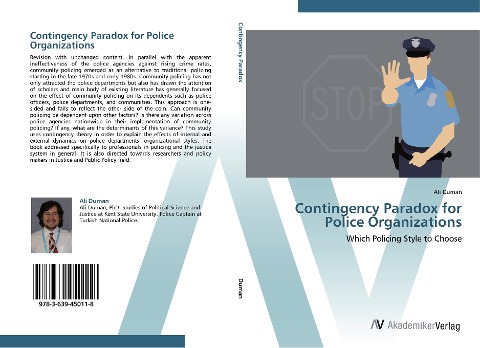 Contingency Paradox for Police Organizations: Which Policing Style to Choose