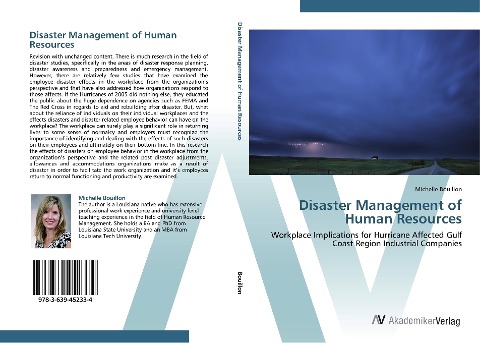 Disaster Management of Human Resources: Workplace Implications for Hurricane Affected Gulf Coast Region Industrial Companies