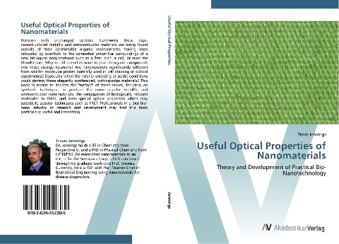 Useful Optical Properties of Nanomaterials: Theory and Development of Practical Bio-Nanotechnology
