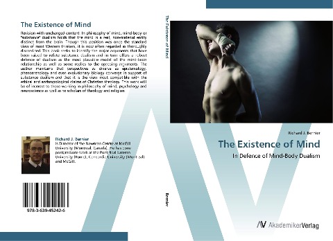 The Existence of Mind: In Defence of Mind-Body Dualism