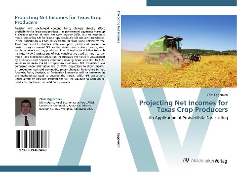 Projecting Net Incomes for Texas Crop Producers: An Application of Probabilistic Forecasting