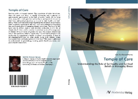 Temple of Care: Understanding the Role of Spirituality and Spiritual Beliefs in Managing Illness